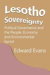 9781715359126-1715359127-Lesotho Sovereignty: Political Governance and the People. Economy and Environmental layout