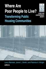 9780765610751-0765610752-Where are Poor People to Live?: Transforming Public Housing Communities (Cities and Contemporary Society)