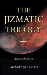9781947614055-1947614053-The Jizmatic Trilogy +: (annotated edition)