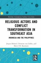 9780367198169-0367198169-Religious Actors and Conflict Transformation in Southeast Asia (Routledge Contemporary Southeast Asia Series)