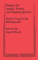 9780573695698-0573695695-Elegies for Angels, Punks and Raging Queens
