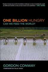 9780801478024-0801478022-One Billion Hungry: Can We Feed the World?