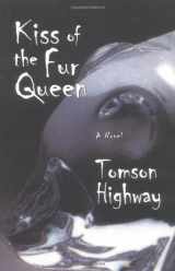 9780806132365-0806132361-Kiss of the Fur Queen (American Indian Literature & Critical Studies Series)