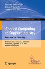 9783030387518-3030387518-Applied Computing to Support Industry: Innovation and Technology: First International Conference, ACRIT 2019, Ramadi, Iraq, September 15–16, 2019, ... in Computer and Information Science)