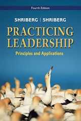 9780470086988-047008698X-Practicing Leadership: Principles and Applications
