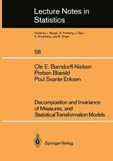 9780387971315-0387971319-Decomposition and Invariance of Measures, and Statistical Transformation Models (Lecture Notes in Statistics, 58)