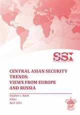 9781780395159-1780395159-Central Asian Security Trends: Views from Europe and Russia