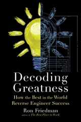 9781982135799-1982135794-Decoding Greatness: How the Best in the World Reverse Engineer Success