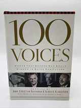 9781583754788-1583754784-100 Voices: Words That Shaped Our Souls Wisdom to Guide Our Future
