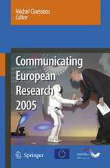 9781402053573-1402053576-Communicating European Research 2005: Proceedings of the Conference, Brussels, 14-15 November 2005