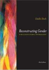 9780767427715-0767427718-Reconstructing Gender: A Multicultural Anthology
