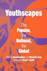 9780812218961-0812218965-Youthscapes: The Popular, the National, the Global