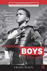 9780415874069-0415874068-Engaging Boys in Treatment (The Routledge Series on Counseling and Psychotherapy with Boys and Men)