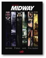 9781933492193-1933492198-Art of Midway: Before Pixels and Polygons