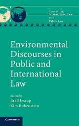 9781107019423-1107019427-Environmental Discourses in Public and International Law (Connecting International Law with Public Law)