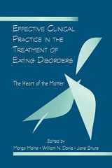 9781138881716-1138881716-Effective Clinical Practice in the Treatment of Eating Disorders