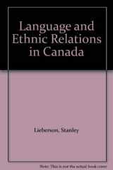 9780471534211-0471534218-Language and ethnic relations in Canada