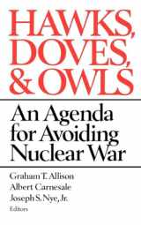 9780393303292-0393303292-Hawks, Doves, and Owls: An Agenda for Avoiding Nuclear War