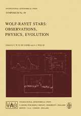 9789027714701-9027714703-Wolf-Rayet Stars: Observations, Physics, Evolution (International Astronomical Union Symposia, 99)
