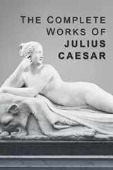 9781521567456-152156745X-The Complete Works of Julius Caesar