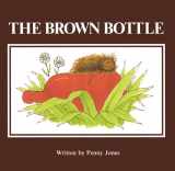 9780894861703-0894861700-The Brown Bottle