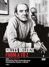 9781584351016-1584351012-Gilles Deleuze from A to Z