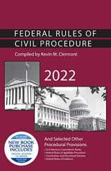 9781636599410-1636599419-Federal Rules of Civil Procedure and Selected Other Procedural Provisions, 2022 (Selected Statutes)