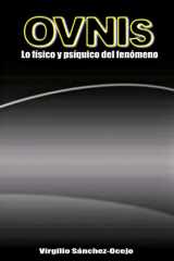 9781489533388-1489533389-OVNIs: Lo fisico y psiquico del fenomeno (Spanish Edition)