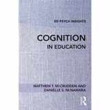 9781138229549-1138229547-Cognition in Education (Ed Psych Insights)