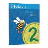 9781580959469-1580959466-Horizons 2nd Grade Math Student Book 1