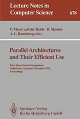9783540567318-3540567313-Parallel Architectures and Their Efficient Use: First Heinz Nixdorf Symposium, Paderborn, Germany, November 11-13, 1992. Proceedings (Lecture Notes in Computer Science, 678)