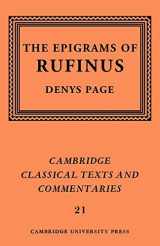 9780521609364-0521609364-Rufinus: The Epigrams of Rufinus (Cambridge Classical Texts and Commentaries, Series Number 21)