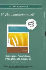 9780133037258-0133037258-Curriculum New Myedleadershiplab With Pearson Etext Standalone Access Card: Foundations, Principles, and Issues