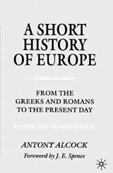 9780333994078-0333994078-A Short History of Europe: From the Greeks and Romans to the Present Day