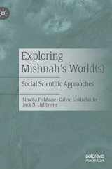 9783030535704-3030535703-Exploring Mishnah's World(s): Social Scientific Approaches