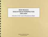 9780740111303-0740111302-New Mexico Education in Perspective 2003-2004