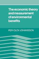 9780521348102-0521348102-The Economic Theory and Measurement of Environmental Benefits
