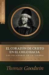 9786125034847-6125034844-El corazon de Cristo en el cielo hacia los pecadores en la tierra: Un aliento para la fe (Spanish Edition)