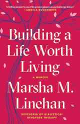 9780812984996-0812984994-Building a Life Worth Living: A Memoir