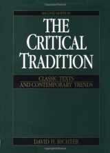 9780312101060-0312101066-The Critical Tradition: Classic Texts and Contemporary Trends