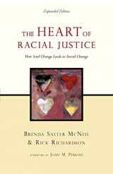 9780830837229-0830837221-The Heart of Racial Justice: How Soul Change Leads to Social Change