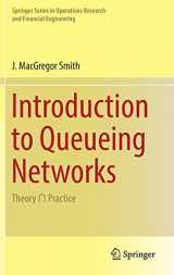 9783319788210-3319788213-Introduction to Queueing Networks: Theory ∩ Practice (Springer Series in Operations Research and Financial Engineering)