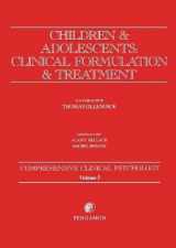 9780080440200-0080440207-Children and Adolescents: Clinical Formulation and Treatment: Comprehensive Clinical Psychology, Volume 5 (Comprehensive Clinical Psychology S)