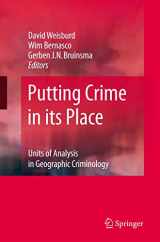 9781441909732-1441909737-Putting Crime in its Place: Units of Analysis in Geographic Criminology