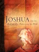 9781602660663-1602660662-Joshua and the Call to Live Victoriously by Faith