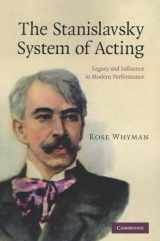 9780521283373-052128337X-The Stanislavsky System of Acting: Legacy and Influence in Modern Performance