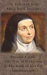 9781640322110-1640322116-St. Teresa of Avila Three Book Treasury - Interior Castle, The Way of Perfection, and The Book of Her Life (Autobiography)
