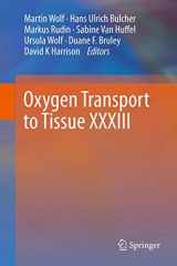 9781461415657-1461415659-Oxygen Transport to Tissue XXXIII (Advances in Experimental Medicine and Biology, 737)