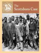 9780836834079-0836834070-The Scottsboro Case (Events That Shaped America)