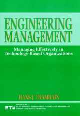 9780471828013-0471828017-Engineering Management: Managing Effectively in Technology-Based Organizations